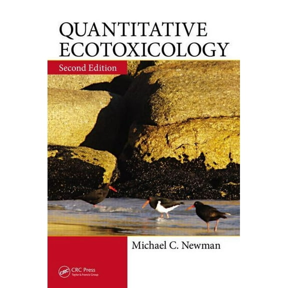 Quantitative Ecotoxicology, (Hardcover)