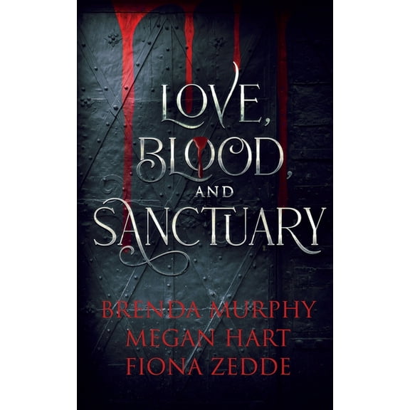 Love, Blood, and Sanctuary, (Paperback)