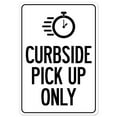 thumbnail image 1 of SignMission OS-NS-D-35-25534 Covid-19 Notice Sign - Clock Curbside Pick Up Only, 1 of 1