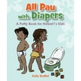 thumbnail image 1 of Pre-Owned All Pau with Diapers (Board book) 1933067721 9781933067728, 1 of 2