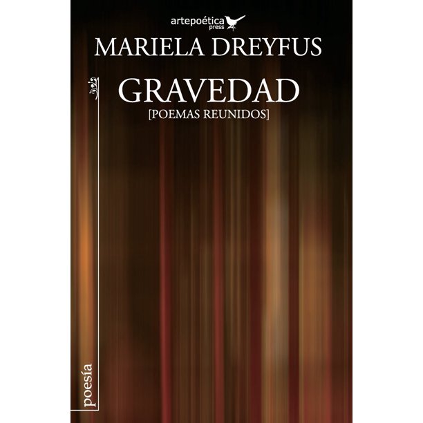 Libro Gravedad: Poemas reunidos de Artepoetica Press Inc.