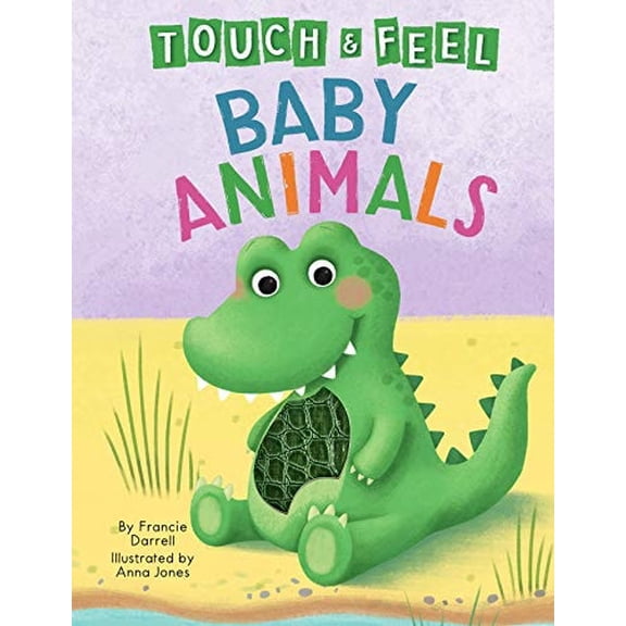 Pre-Owned Baby Animals: A Touch and Feel Book - Children's Board Book - Educational (Unknown) 1951356098 9781951356095