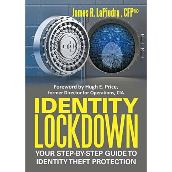 Pre-Owned Identity Lockdown: Your Step-By-Step Guide to Identity Theft Protection, 9781483416274, 1483416275, Paperback,