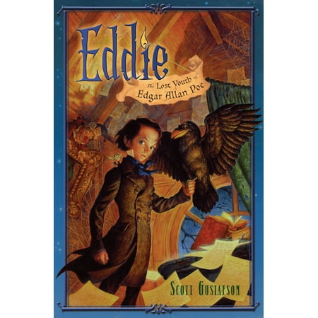 Eddie : The Lost Youth of Edgar Allan Poe (Eddie The Eagle Edwards The Best Of Eddie Edwards)