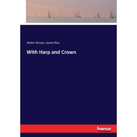 With Harp and Crown, (Paperback)