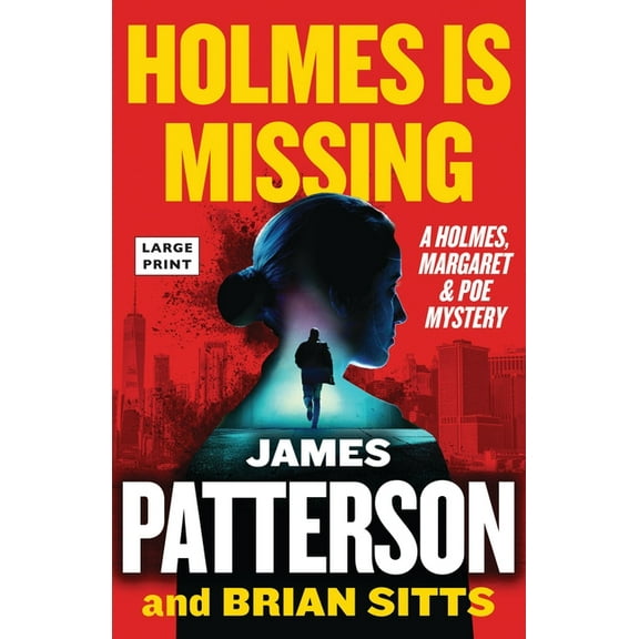 Holmes Is Missing: A Holmes, Margaret & Poe Mystery, (Paperback)