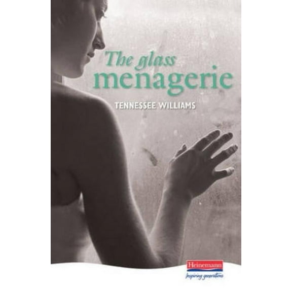 Heinemann Plays for 14-16  The Glass Menagerie, (Hardcover)