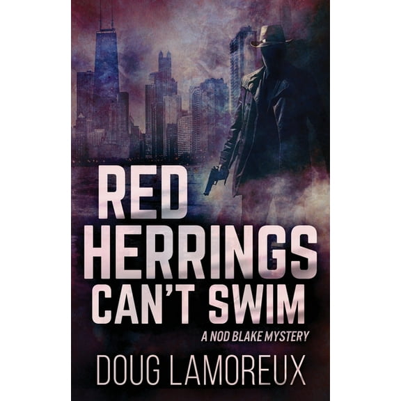 Nod Blake Mysteries Red Herrings Can't Swim, Book 2, (Paperback)