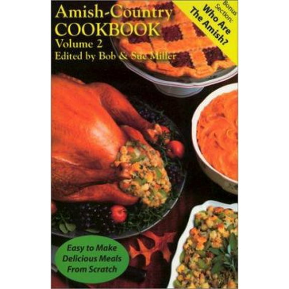 Pre-Owned Amish-Country Cookbook (Paperback) 1928915213 9781928915218