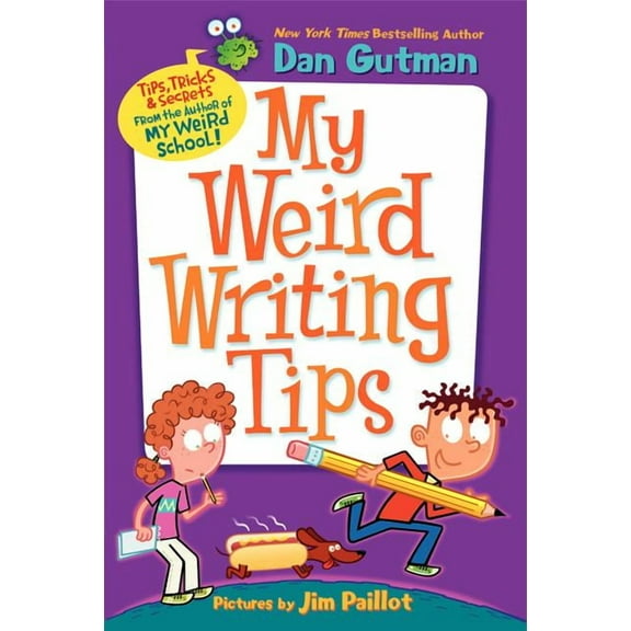 My Weird School My Weird Writing Tips, (Paperback)