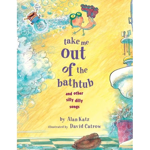 Pre-Owned Take Me Out of the Bathtub and Other Silly Dilly Songs (Hardcover) 0689829035 9780689829031