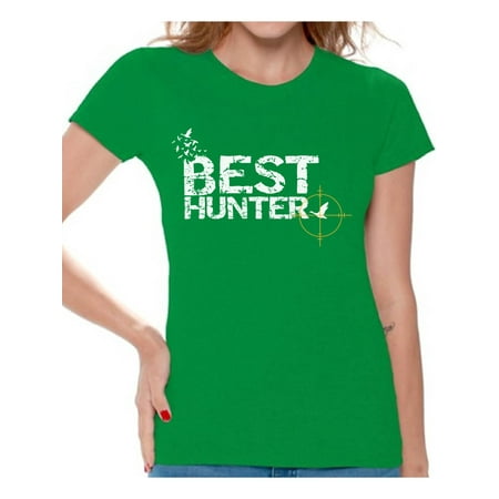 Awkward Styles Best Hunter Shirt for Women Best Hunter Ever Ladies Shirt Hunting Lovers T-Shirt for Her Hunting T Shirt for Wife Hunting Birthday Gifts for Mom Deer Hunting Fans Best Hunter (Best Strap On For Her)