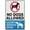 Warning Sign 2, variant on No Dogs Allowed Except Service Dogs Reflective Aluminum Metal Signage - 8"x12", With Symbol, Weatherproof - Store, Office, Hospital, Public Building