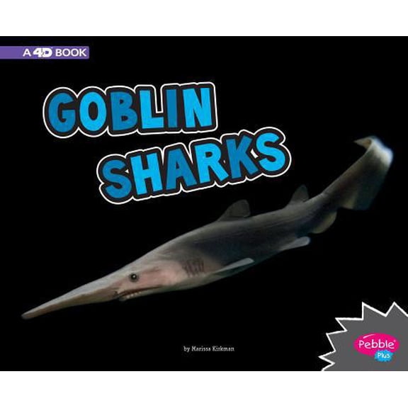 Pre-Owned Goblin Sharks: A 4D Book (Paperback) 1977101615 9781977101617