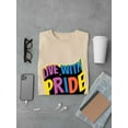 thumbnail image 3 of Live With Pride Banner T-Shirt Men -Smartprints Designs, Male x-Large, 3 of 4