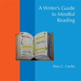 thumbnail image 2 of Pre-Owned Writer's Guide to Mindful Reading, Paperback by Carillo, Ellen C., ISBN 1607327775, ISBN-13 9781607327776, 2 of 6