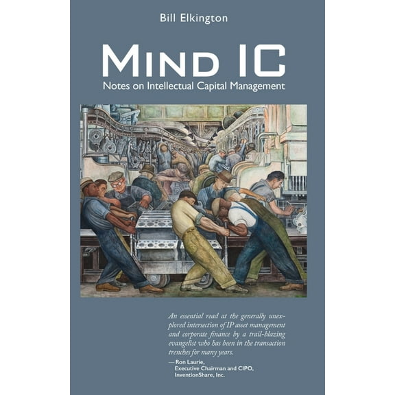 Mind IC: Notes on Intellectual Capital Management, (Paperback)