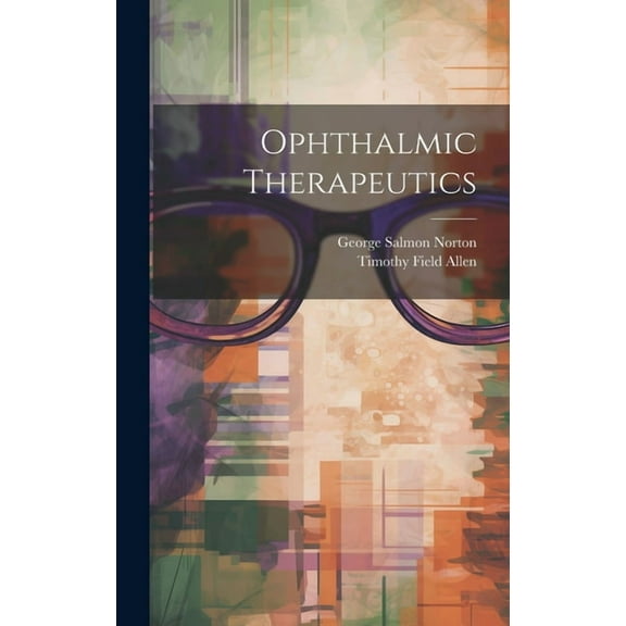 Ophthalmic Therapeutics (Hardcover)