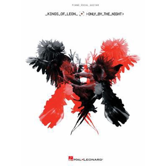 Pre-Owned Kings of Leon: Only by the Night (Paperback) 1423488725 9781423488729