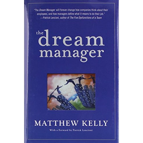 Pre-Owned The Dream Manager, 9781937509965, 1937509966, Hardcover,