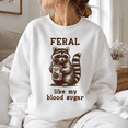 thumbnail image 4 of Diabetes Awareness Shirt, Feral Like My Blood Sugar Sweatshirt, Funny Raccoon Juice Box Hoodie and T-Shirt, Diabetic Gift for Women, 4 of 9