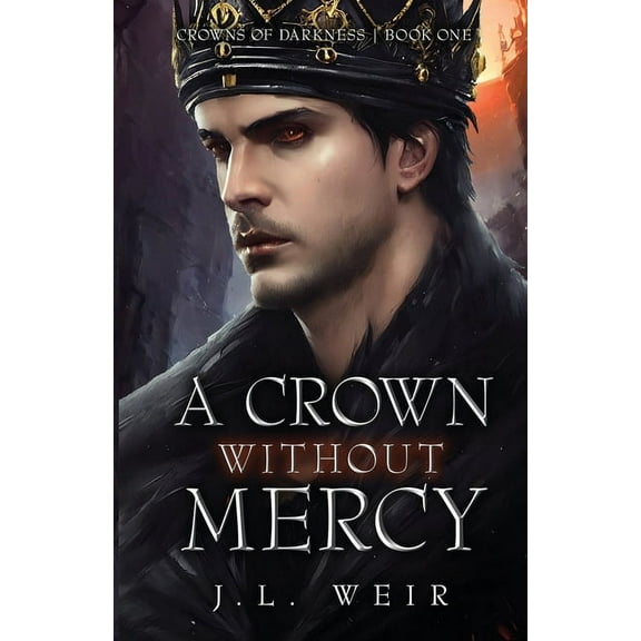 A Crown Without Mercy (Paperback)
