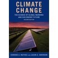 thumbnail image 1 of Pre-Owned Climate Change: The Science of Global Warming and Our Energy Future (Paperback) 0231172834 9780231172837, 1 of 2
