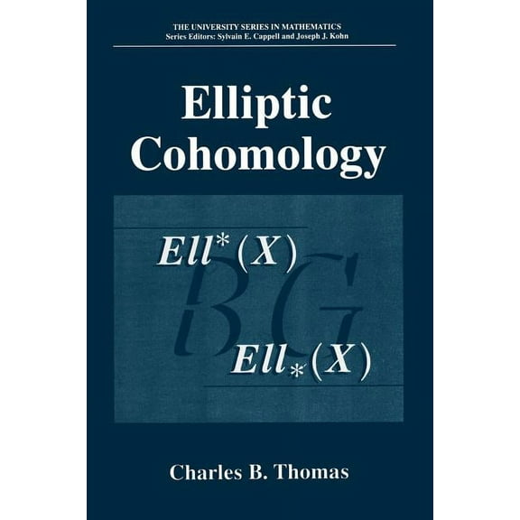University Mathematics Elliptic Cohomology, (Paperback)
