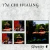 Serenity Series: Tai Chi Healing