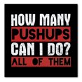 thumbnail image 1 of DistinctInk Custom Bumper Sticker - 10" x 10" Decorative Decal - Black Background - How Many Pushups? All of Them, 1 of 2