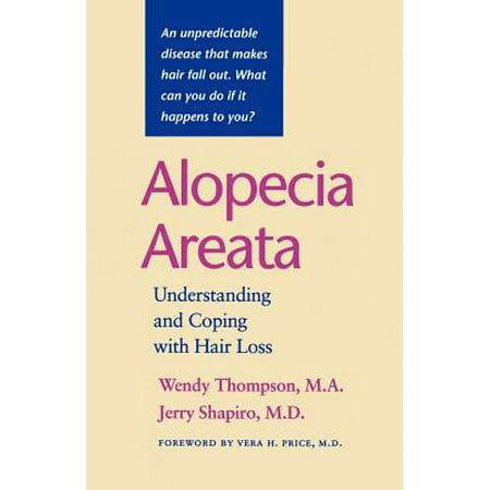 Alopecia Areata : Understanding and Coping with Hair (Best Diet For Alopecia Areata)