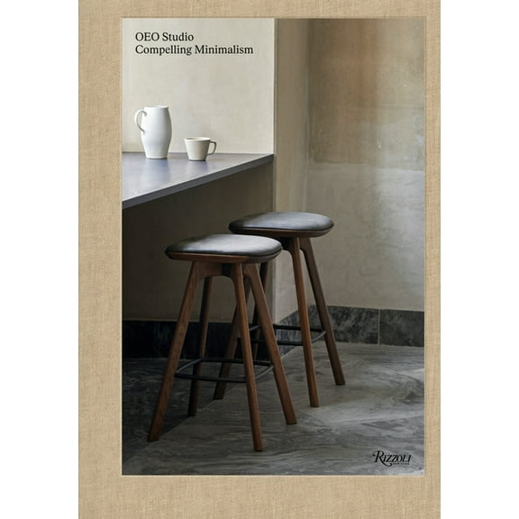 Oeo Studio: Compelling Minimalism, (Hardcover)