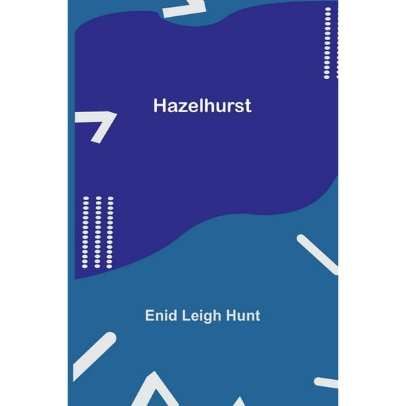 Hazelhurst, (Paperback)