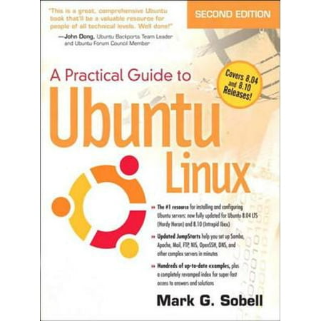 Practical Guide to Ubuntu Linux (Versions 8.10 and 8.04) -