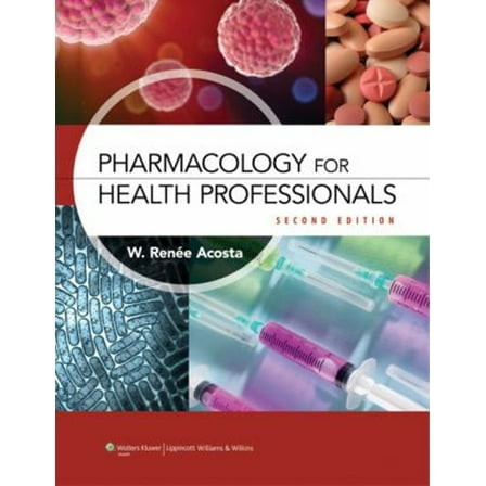 Pre-Owned Pharmacology for Health Professionals (Paperback) 1608315754 9781608315758