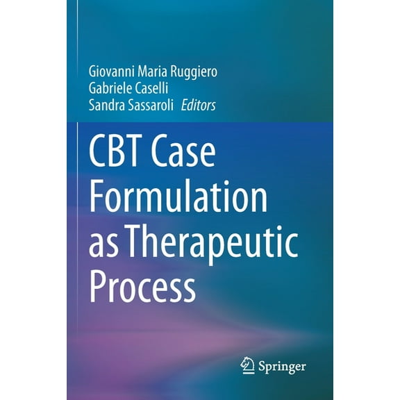 CBT Case Formulation as Therapeutic Process, (Paperback)