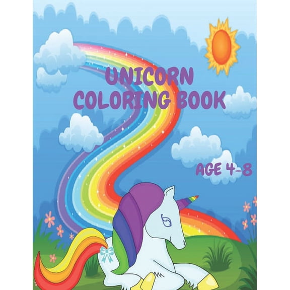 Unicorn coloring book age 4-8 : coloring book for kids (Paperback)