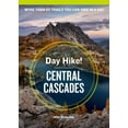 thumbnail image 1 of Pre-Owned Day Hike! Central Cascades, 4th Edition: More Than 65 Washington State Trails You Can Hike in a Day (Paperback) 1632171627 9781632171627, 1 of 2