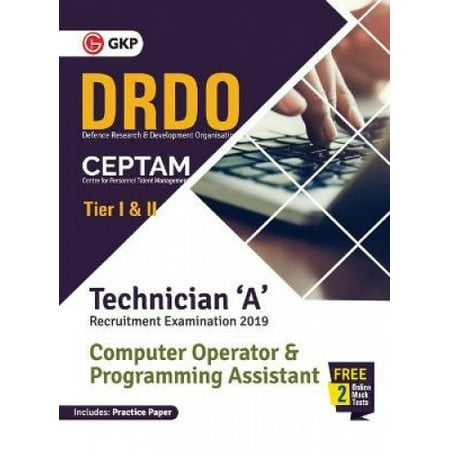 Drdo Ceptam: Technician 'A' Tier I & II (Computer Operator ...