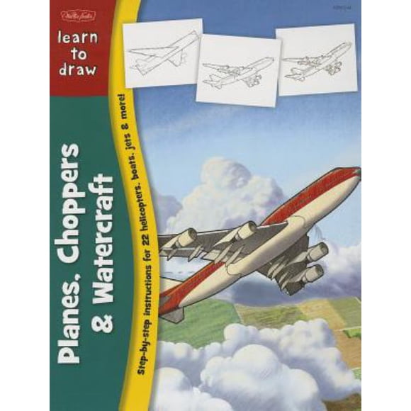 Avions, Hélicoptères et Motomarines (Apprendre à Dessiner)