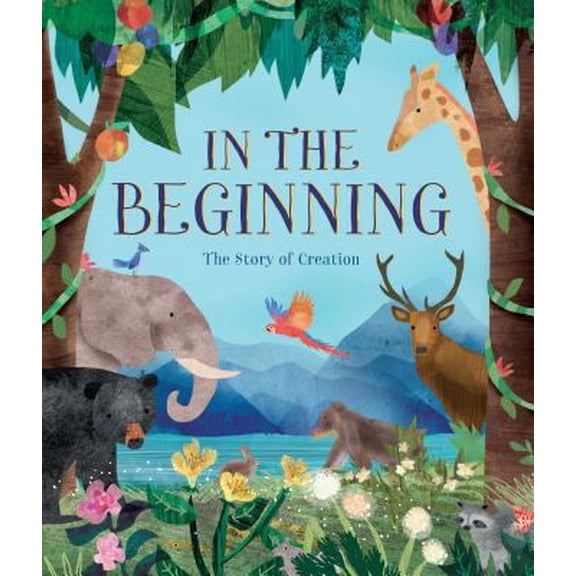 Pre-Owned In the Beginning: The Story of Creation (Hardcover) 1474860451 9781474860451