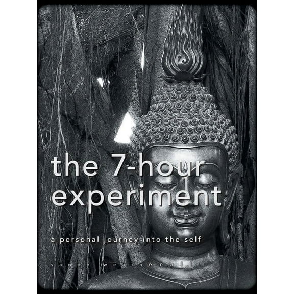 The 7-Hour Experiment, (Paperback)