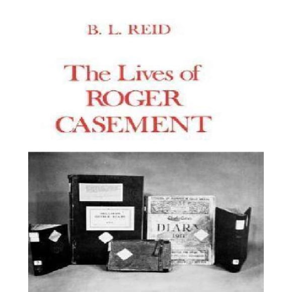 The Lives of Roger Casement