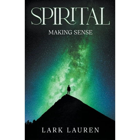 Spirital Spirital - Making Sense, Book 2, (Paperback)