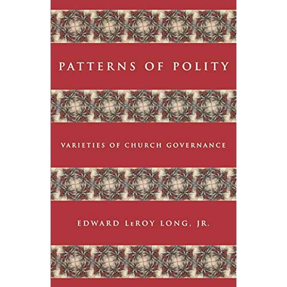 Pre-Owned Patterns of Polity (Paperback) 0829814442 9780829814446