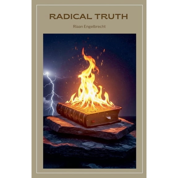 Kingdom of God Radical Truth, (Paperback)