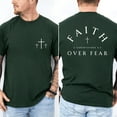 thumbnail image 4 of Faith Over Fear T-Shirt – 2 Corinthians 5:7 Bible Verse Shirt with Cross, Christian Graphic Tee, Religious Faith Apparel for Men & Women, Made in USA, 4 of 7