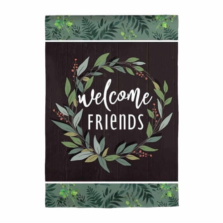 Evergreen Suede Textured Garden Flag - Welcome Friends, 12.5 x 18 inch Double Sided