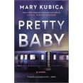 thumbnail image 1 of Pre-Owned Pretty Baby: A Thrilling Suspense Novel from the NYT bestselling author of Local Woman Missing, 1 of 1