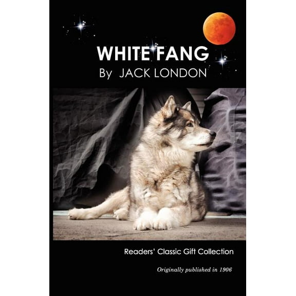 White Fang, (Hardcover)